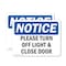 Signmission Please Turn Off Light & Close Door, 5 in W x Rectangle, Vinyl Decal OS-2PACK-NS-D-35-L-17604 - alternate 1
